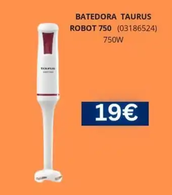 Taurus batedora robot 750