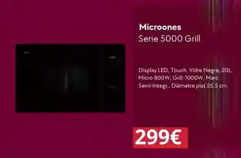 Microones Serie 5000 Grill