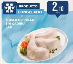 SPAR Gran Canaria Muslo de pollo sin cadera oferta