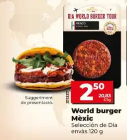 Dia Dia World Burger Tour World burger Mèxic oferta