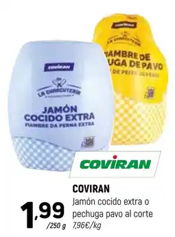 Coviran Coviran jamón cocido extra o pechuga pavo al corte oferta