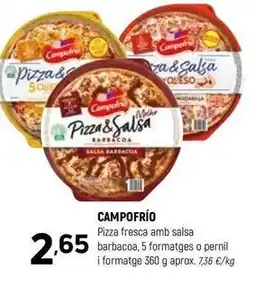 Coviran Campofrío - pizza fresca amb salsa barbacoa oferta