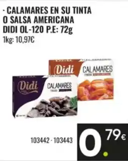 Family Cash Didi calamares en su tinta o salsa americana oferta