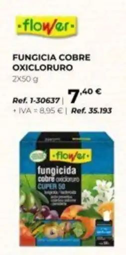 Coferdroza Flower fungicida cobre oxiclururo oferta