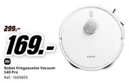 MediaMarkt Xiaomi robot friegasuelos vacuum s40 pro oferta