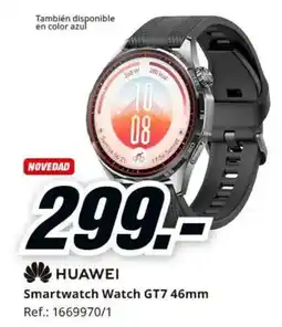 MediaMarkt Huawei smartwatch watch gt7 46mm oferta
