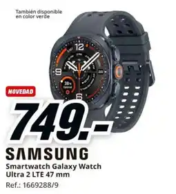 MediaMarkt Samsung smartwatch galaxy watch ultra 2 lte 47 mm oferta