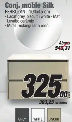 Ferrolan Conj. moble Silk oferta
