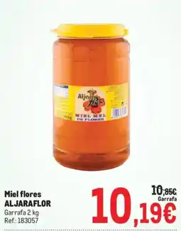 Makro Aljaraflor miel flores oferta