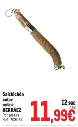 Makro Herráez salchichón cular extra oferta