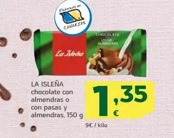 HiperDino Chocolate con almendras o con pasas y almendras , 150g la isleña oferta