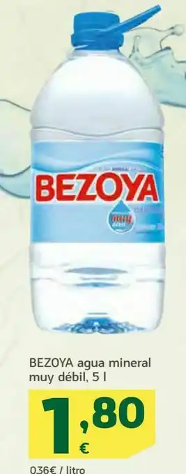 HiperDino Agua mineral muy debil , 5 l. bezoya oferta