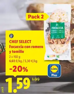 Lidl Chef Select focaccia con romero y tomillo oferta