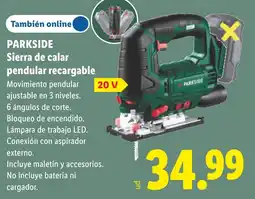 Lidl Parkside sierra de calar pendular recargable 20 v oferta