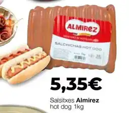 Comerco Cash & Carry Almirez salsitxes hot dog oferta
