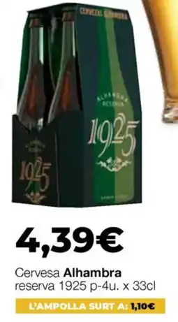 Comerco Cash & Carry Cervesa Alhambra reserva 1925 oferta