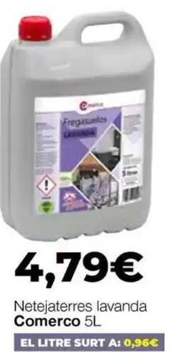 Comerco Cash & Carry Comerco netejaterres lavanda oferta