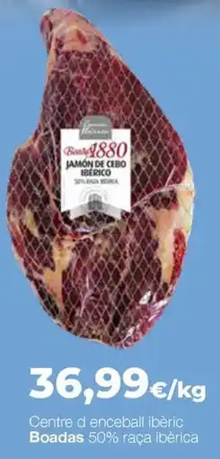 Comerco Cash & Carry Boadas 1880 jamón de cebo ibérico oferta