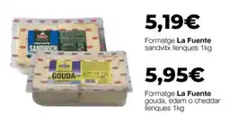 Comerco Cash & Carry Formatge La Fuente sandvitx llenques oferta