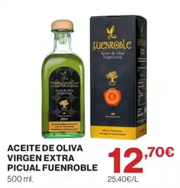 Supercor Fuenroble aceite de oliva virgen extra picual oferta