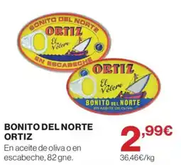 Supercor Ortiz bonito del norte oferta