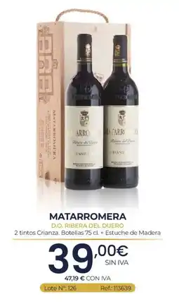 Makro Matarromera 2 tintos Crianza oferta