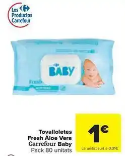 Carrefour Express Carrefour baby - tovalloletes fresh aloe vera oferta