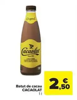 Carrefour Express Cacaolat - batut de cacau oferta