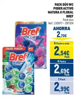 Makro Bref pack dúo wc poder activo natura o floral oferta