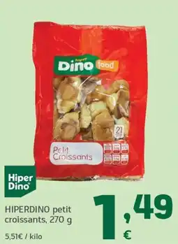 HiperDino Hiperdino petit croissants oferta