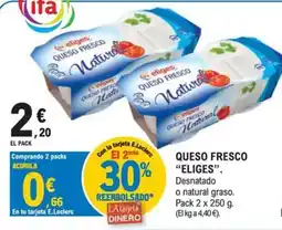 E.Leclerc Eliges queso fresco natural oferta