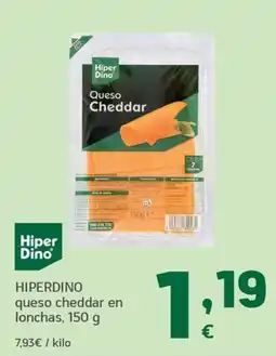 HiperDino Hiper Dino queso cheddar en lonchas oferta