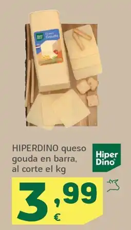 HiperDino HiperDino queso gouda en barra oferta