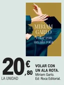 E.Leclerc Miriam Garlo volar con un ala rota oferta