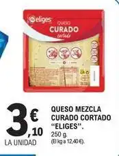 E.Leclerc Eliges - queso mezcla curado cortado oferta