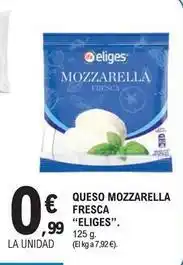E.Leclerc Eliges - queso mozzarella fresca oferta