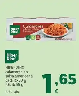 HiperDino Hiperdino - calamares en salsa americana oferta