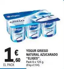 E.Leclerc Eliges - yogur griego natural azucarado oferta