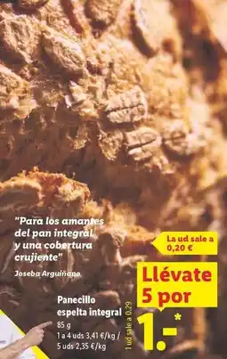 Lidl Panecillo espelta integral oferta