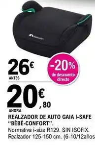 E.Leclerc Bebé confort - realzador de auto gaia i-safe oferta