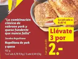 Lidl Napolitana de york y queso oferta