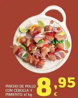 HiperDino Pincho de pollo con cebolla y pimiento oferta