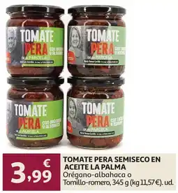 Alcampo Tomate pera semisecco en aceite la palma oferta