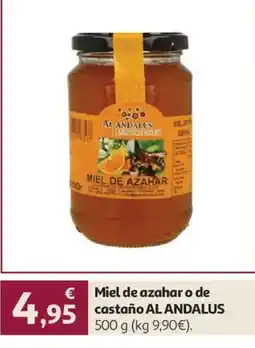 Alcampo Miel de azahar o de castaño AL ANDALUS oferta