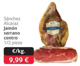 GM Cash & Carry Sánchez Alcaraz jamón serrano centro oferta