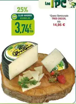 Masymas Tres oscos - queso semicurado oferta