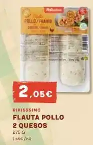 Masymas Rikisssimo - flauta pollo 2 quesos oferta