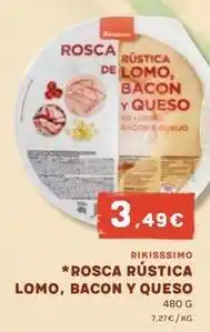 Masymas Rikisssimo - rosca rústica lomo, bacon y queso oferta