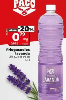 Dia Dia super paco - friegasuelos lavanda oferta