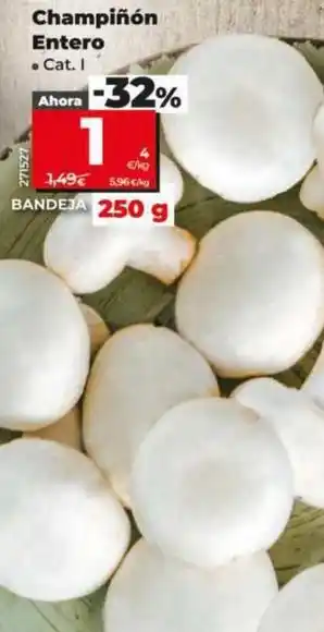 Dia Champinon entero oferta